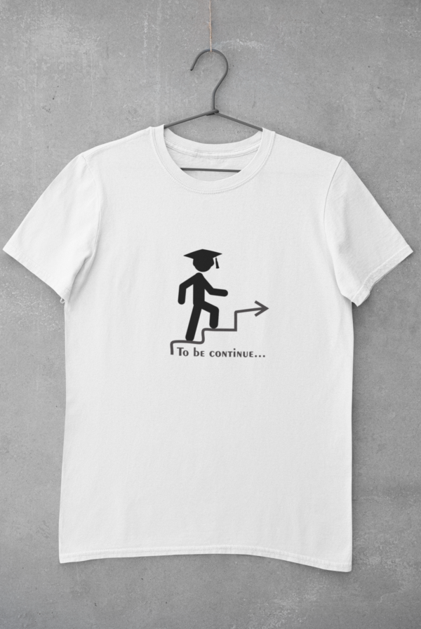 T-Shirt To be continued - Imagen 2